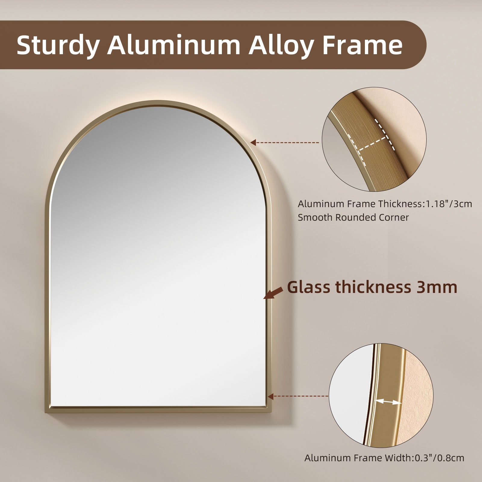 Sturdy aluminum alloy frame and 3mm thick glass of arched wall mirror